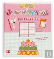 Experimentos Para Saborear Mi Mundo