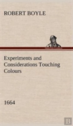 Bertrand.pt - Experiments And Considerations Touching Colours (1664)