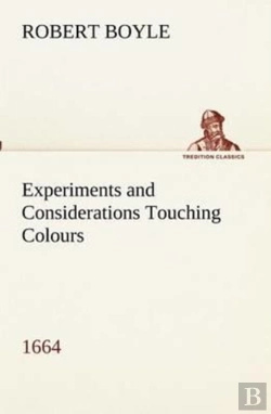 Bertrand.pt - Experiments And Considerations Touching Colours (1664)
