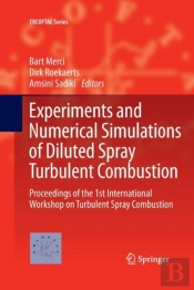 Experiments And Numerical Simulations Of Diluted Spray Turbulent Combustion