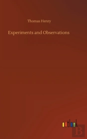 Experiments And Observations