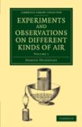 Experiments And Observations On Different Kinds Of Air