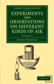 Experiments And Observations On Different Kinds Of Air