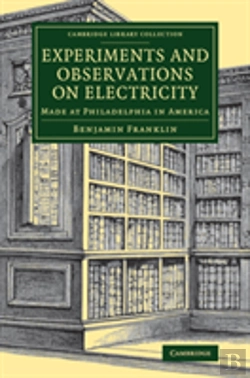 Bertrand.pt - Experiments And Observations On Electricity