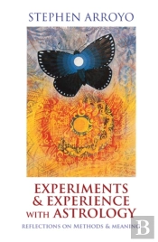 Experiments & Experience With Astrology