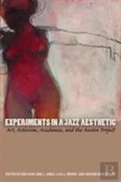Experiments In A Jazz Aesthetic