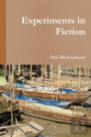 Experiments In Fiction