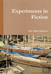 Experiments In Fiction