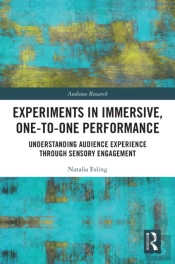 Experiments In Immersive, One-To-One Performance