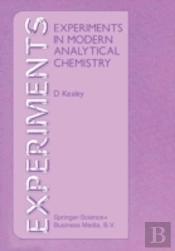 Experiments In Modern Analytical Chemistry