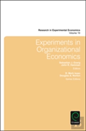 Experiments In Organizational Economics