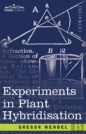 Experiments In Plant Hybridisation