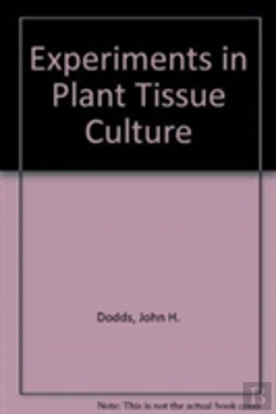 Bertrand.pt - Experiments In Plant Tissue Culture