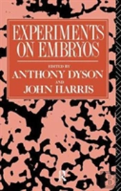 Experiments On Embryos