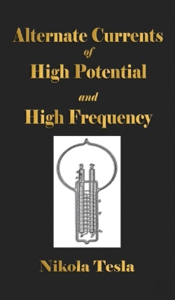 Bertrand.pt - Experiments With Alternate Currents Of High Potential And High Frequency