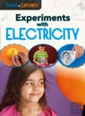 Experiments With Electricity