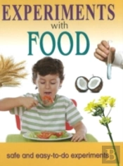 Experiments With Food