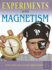 Experiments With Magnetism