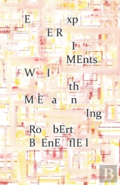 Experiments With Meaning