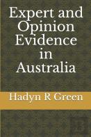 Expert And Opinion Evidence In Australia