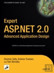 Expert Asp.Net 2.0 Advanced Application Design