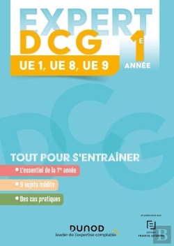 Bertrand.pt - Expert Dcg 1e Année ; Ue 1-8-9 ; Tout Pour S'Entraîner (Édition 2023/2024)