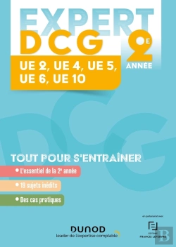 Bertrand.pt - Expert Dcg 2e Année ; Ue 2-4-5-6-10 ; Tout Pour S'Entraîner (Édition 2023/2024)