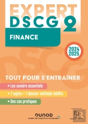 Expert Dscg 2 : Finance ; Tout Pour S'Entraîner (Édition 2024/2025)