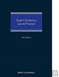 Bertrand.pt - Expert Evidence: Law And Practice