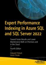 Expert Performance Indexing In Azure Sql And Sql Server 2022