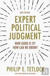 Expert Political Judgment