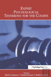 Expert Psychological Testimony For The Courts