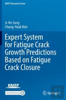Expert System For Fatigue Crack Growth Predictions Based On Fatigue Crack Closure
