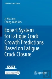 Expert System For Fatigue Crack Growth Predictions Based On Fatigue Crack Closure