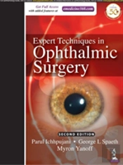 Expert Techniques In Ophthalmic Surgery