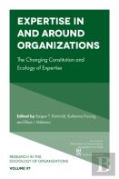 Expertise In And Around Organizations