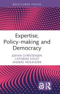 Expertise, Policy-Making And Democracy