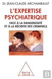Expertise Psychiatrique (L)