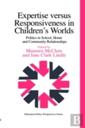 Expertise Versus Responsiveness In Children'S Worlds