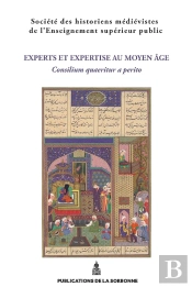 Experts Et Expertises Au Moyen Age