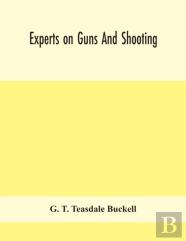 Experts On Guns And Shooting