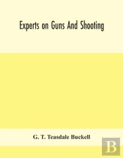 Experts On Guns And Shooting