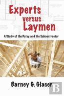 Experts Versus Laymen