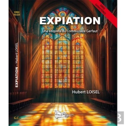 Bertrand.pt - Expiation : Une Enquête Du Commissaire Gerfaut
