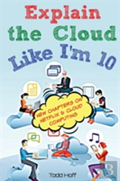 Explain The Cloud Like I'M 10