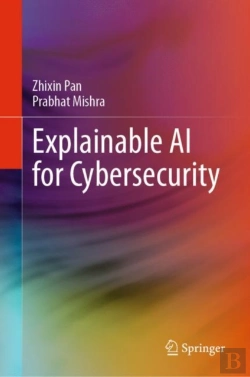 Bertrand.pt - Explainable Ai For Cybersecurity