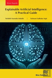 Explainable Artificial Intelligence: A Practical Guide