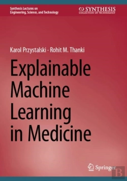 Bertrand.pt - Explainable Machine Learning In Medicine