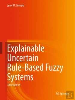 Bertrand.pt - Explainable Uncertain Rule-Based Fuzzy Systems
