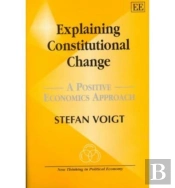 Explaining Constitutional Change - A Positive Economics Approach